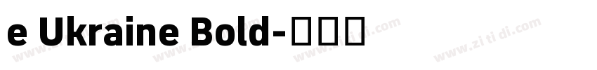 e Ukraine Bold字体转换
